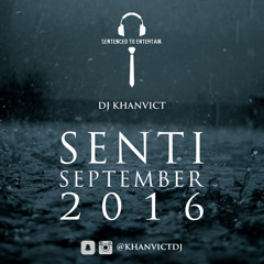 DJ Khanvict - Senti September Original 2016