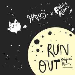 HAKO x Feliks Alvin - RUN OUT