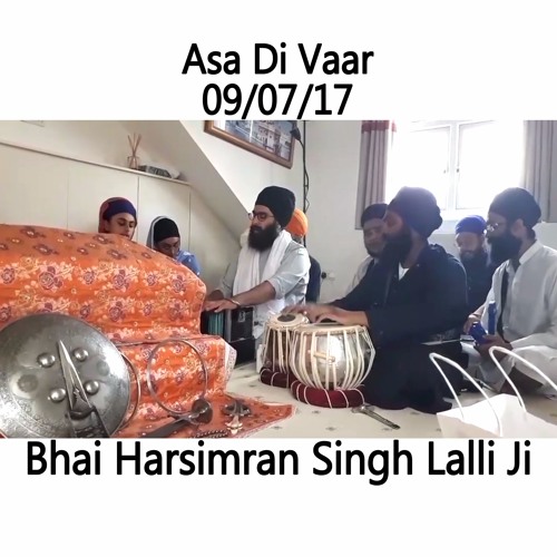 Bhai Harsimran Singh Lalli Ji - 09.07.17 - House Program - Asa Di Vaar