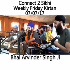 Bhai Arvinder Singh Ji - 07.07.17 - C2S Weekly Friday Kirtan
