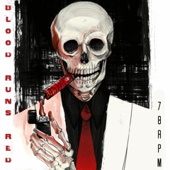 78RPM: Blood Runs Red