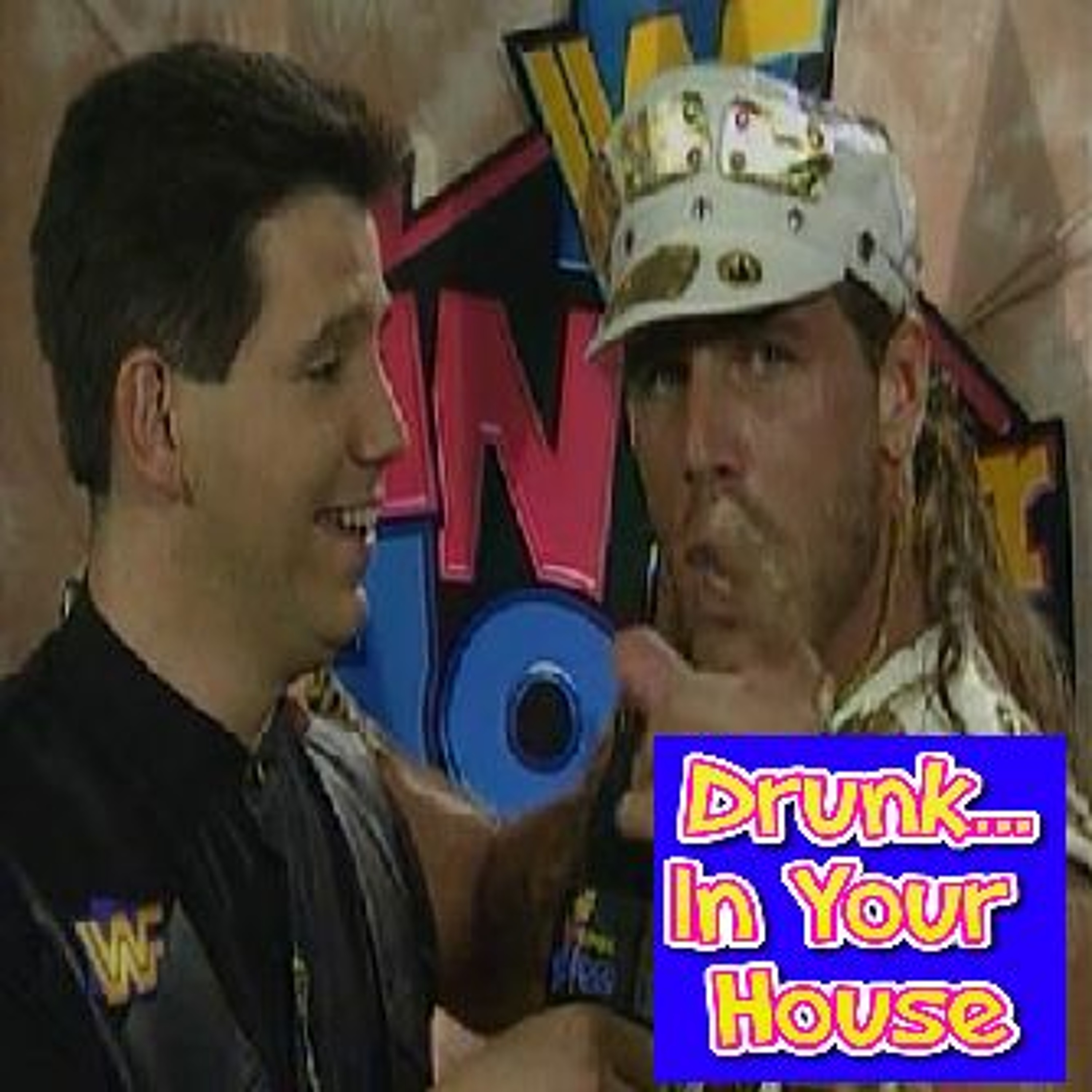 In Your House 2: The Lumberjacks - Drunk... In Your House - Episode 2 episode artwork