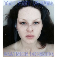 Ten Feet Under Ground (Acoustic Demo)