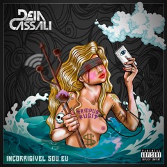 Incorrigível Sou Eu