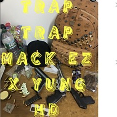 TRAP TRAP X yung hd