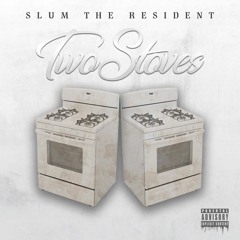 TWO STOVES