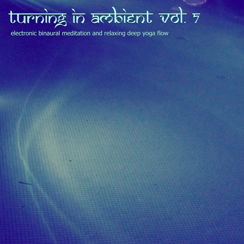 Turning In, Vol. 7
