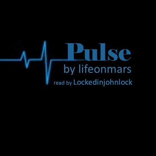 Pulse by lifeonmars