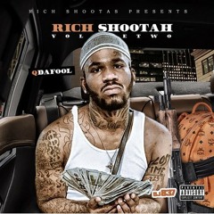 Q Da Fool - She Love It [Prod. By Kidd Beatz] [RICH SHOOTAH 2]