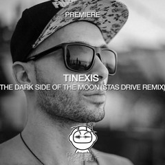 PREMIERE: Tinexis - The Dark Side Of The Moon (Stas Drive Remix) [Dreamcatcher]