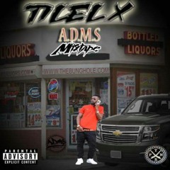 TILEL TPNR - A D M S Mixtape by Rastine beat KDB