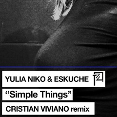 2 Yulia Niko & Eskuche Feat. Marieme Diop - Simple Things (Cristian Viviano Remix)