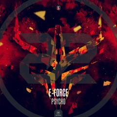 E-Force - Psycho (#A2REC168)