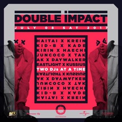 Kirin & Haechi @Club Octagon Live Set (Double Impact)