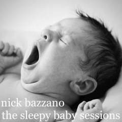 The Sleepy Baby Sessions