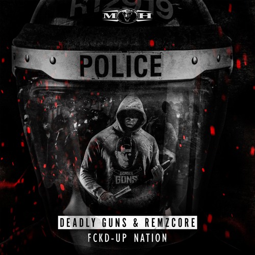 [MOHDIGI203] Deadly Guns & Remzcore - Fckd-Up Nation