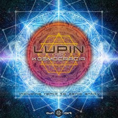 SONIC ENTITY - Altered Reality (Lupin Remix) [Release date 17th july]
