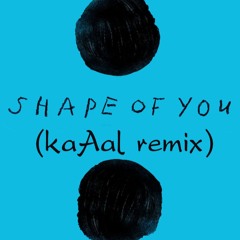 Ed Sheeran Shape Of U(kaAal Remix)