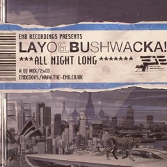 439 - Layo & Bushwacka! All Night Long - Disc 1 (2003)