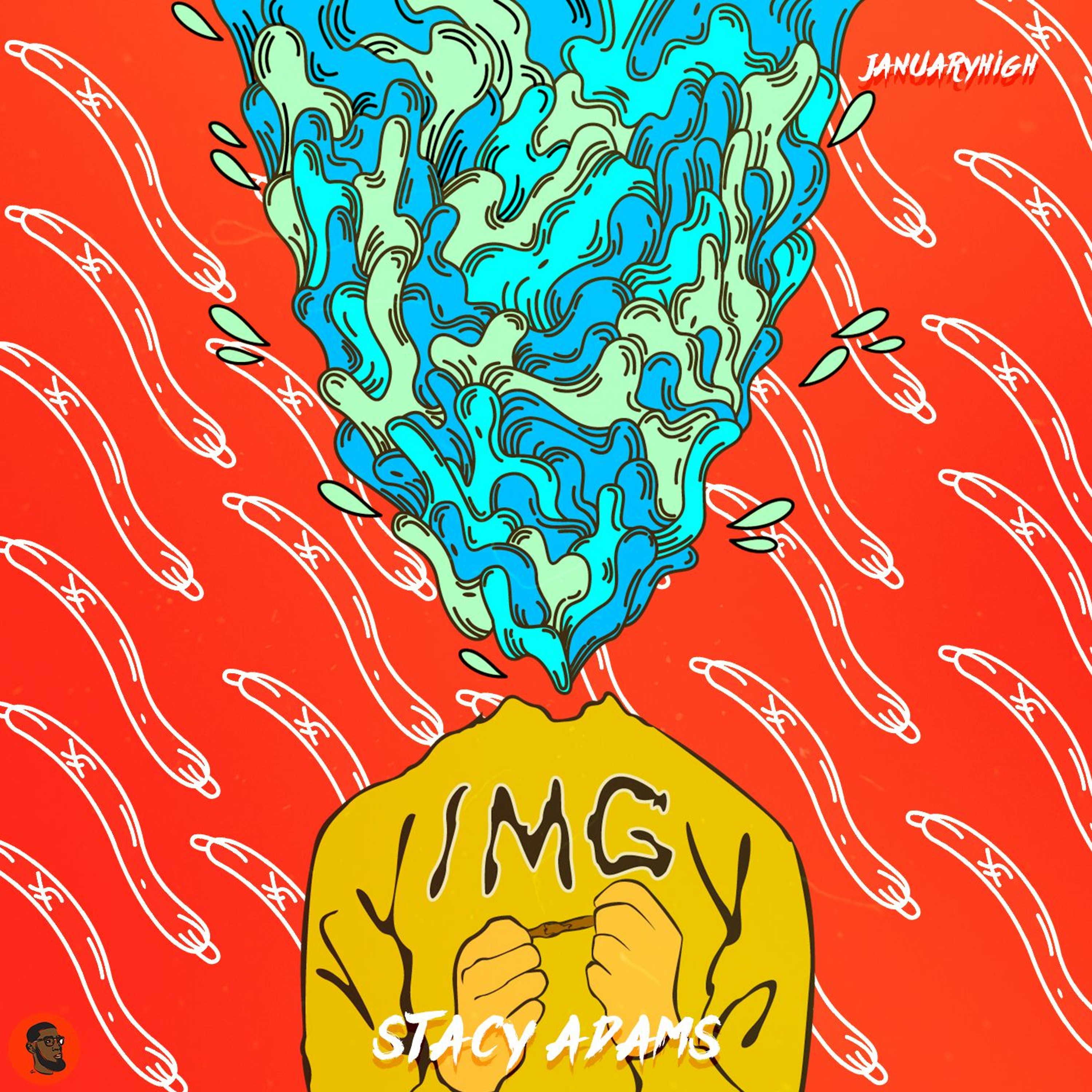 Stacy Adams [Prod. By Dustfingaz] - JanuaryHigh *VIDEO ON YOUTUBE* episode artwork