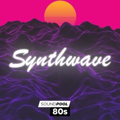 80s - Synthwave - Soundpool - Demo