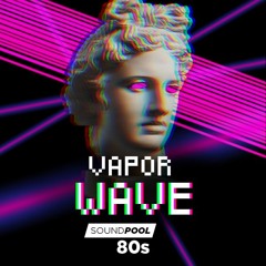 80s - Vaporwave - Soundpool - Demo