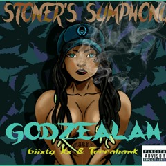 Godzealah - Stoners Symphony (feat. 6iixty Xx & Terrahawk)