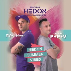 Hedon Summer Vibes 2017 mixed by Dj Nikolay Popov & Stefan Avramov