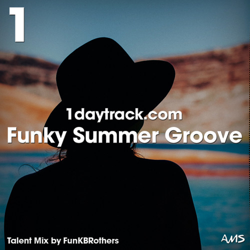 Talent Mix #73 | FunKBRothers - Funky Summer Groove | 1daytrack.com
