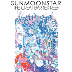 Sunmoonstar - Pelican Lighthouse (Cassette & Digital July 14 2017)