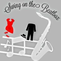 Swing on the Beatbox
