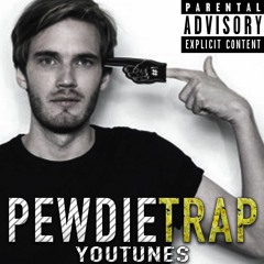 YOUTUNES - PEWDIETRAP