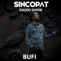 Bufi - Sincopat Podcast 197