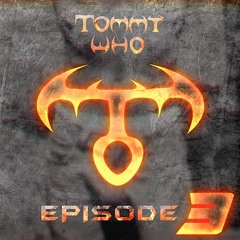 TOMMY WHO - EPISODE 3 (2001)
