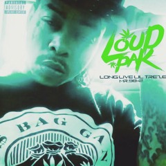 LoudPak-Long Live Lil Treze prod by Hollywood On The Track