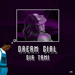 Sir Tami - Dream Girl