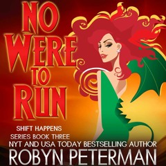 No Were To Run by Robyn Peterman, Narrated by Abby Craden