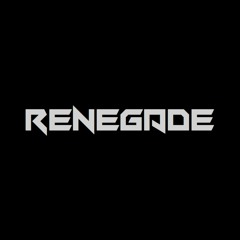 RENEGADE (FT. SHIVERZ) [2017]