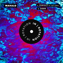 Mahalo - Perfect ft. Cat Lewis