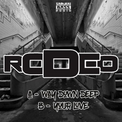 Rodeo - Way Down Deep (Out Now!)