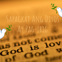 Sapagkat Ang Diyos Ay Pag - Ibig (ERIK SANTOS COVER)