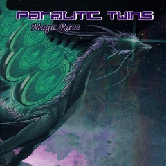 PARALITIC TWINKS - DON´T STOP