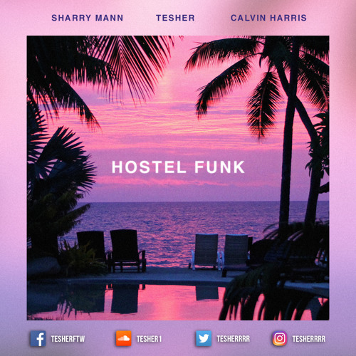 Hostel Funk [Sharry Mann x Calvin Harris MASHUP]