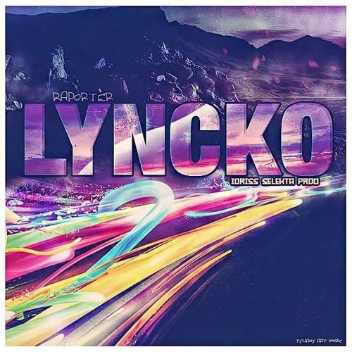 Lyncko -raportèr