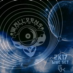 Wallyens Live Set 2k17
