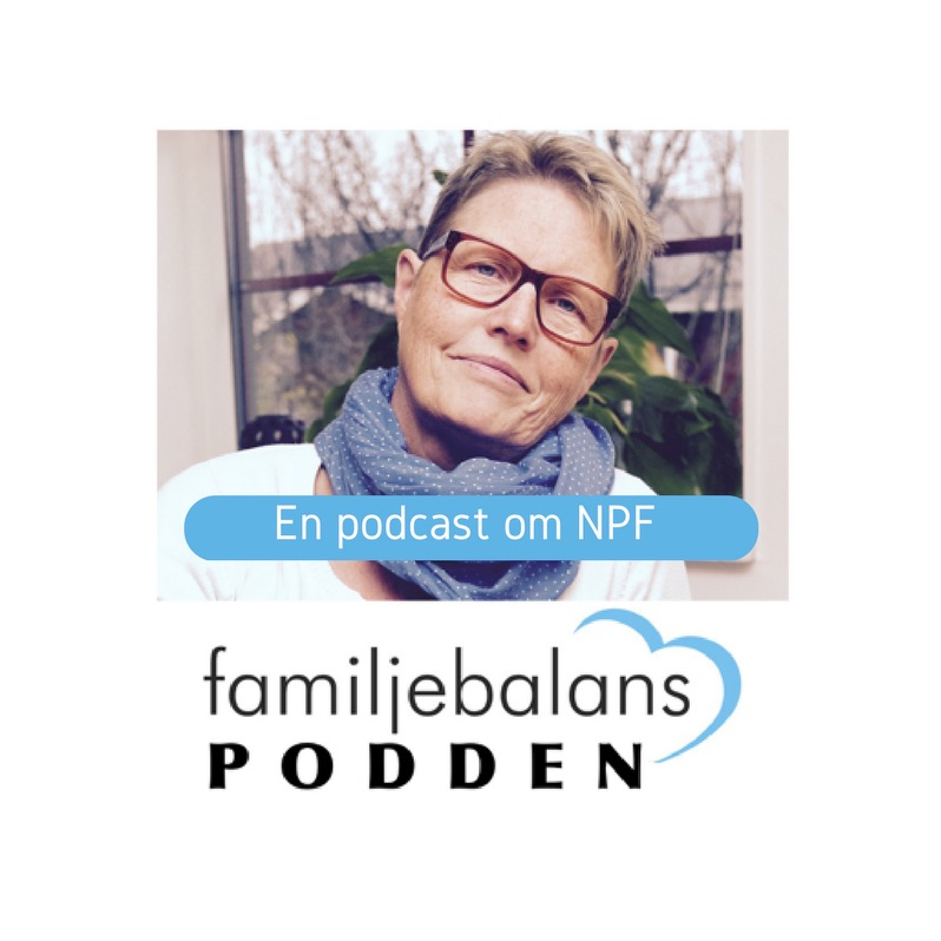 Familjebalanspodden - en podcast om NPF