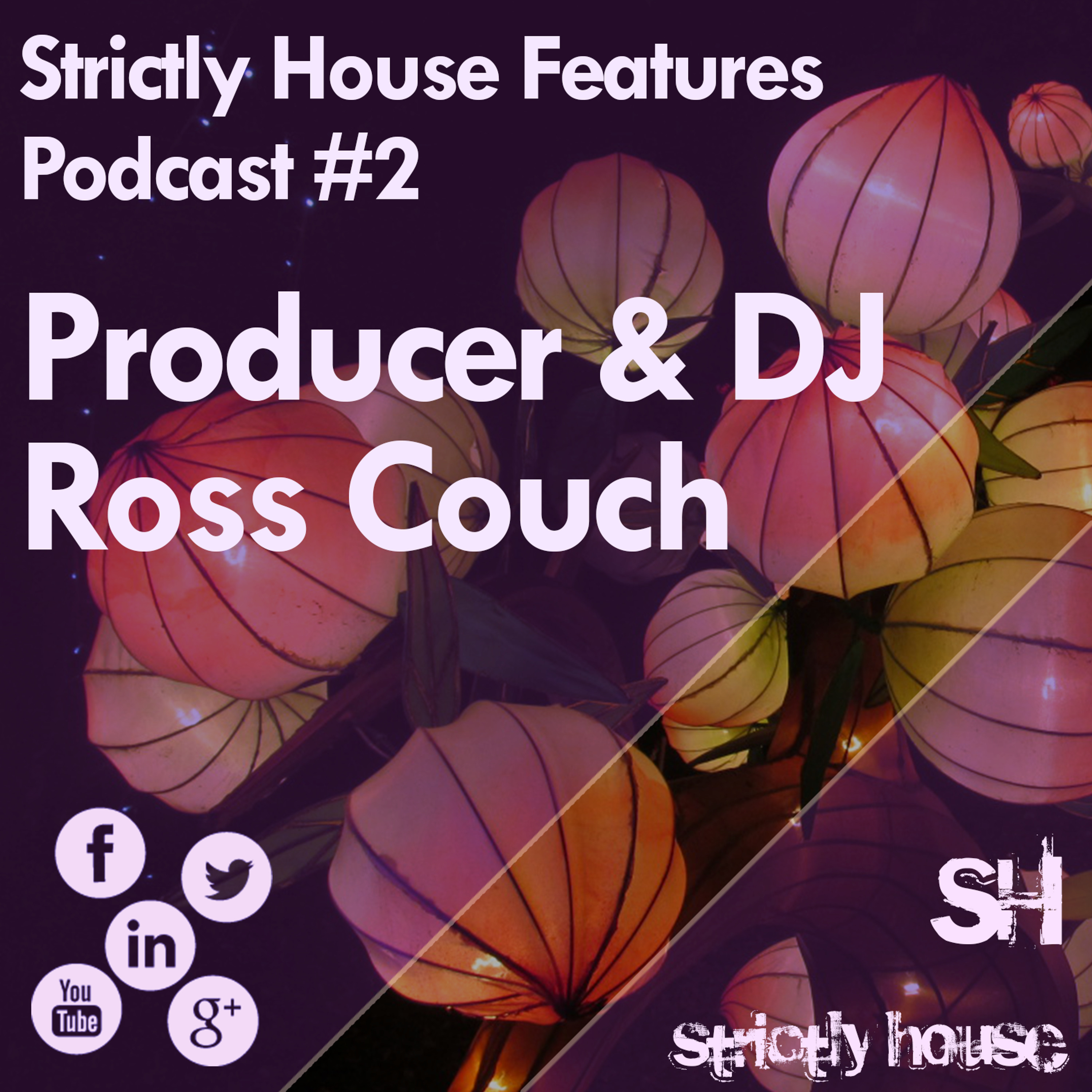 SH Features #002 Ross Couch episode artwork