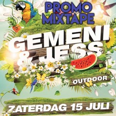 Gemeni & Jess OUTDOOR 2017 PROMO MIXTAPE