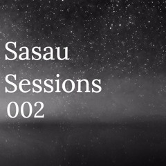 Sasau Sessions 002