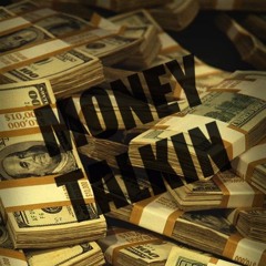 Money Talkin